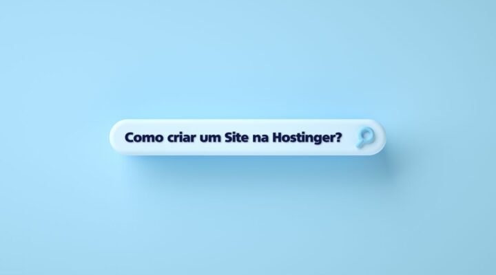Como Criar um Site na Hostinger e Ganhar Dinheiro em 2025